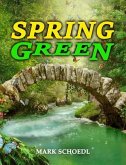 Spring Green (eBook, ePUB)