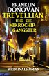 Trevellian und die Mikrochip-Gangster:... - Bild 1