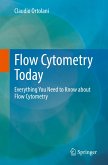 Flow Cytometry Today (eBook, PDF)