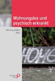 Wohnungslos und psychisch erkrankt (eBook, PDF)