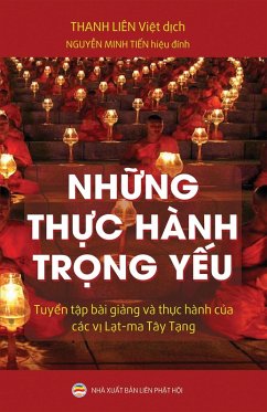 Cover Nh¿ng Th¿c Hành Tr¿ng Y¿u (M¿t tông Tây T¿ng, #13) (eBook, ePUB)
