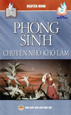 Cover Phóng sinh chuy¿n nh¿ khó làm (T¿ sách R¿ng M¿ Tâm H¿n, #14) (eBook, ePUB)