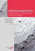 Adoleszenzpsychiatrie (eBook, PDF)