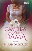 Camelias para una dama (eBook, ePUB)