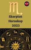 Skorpion Horoskop 2023 (eBook, ePUB)