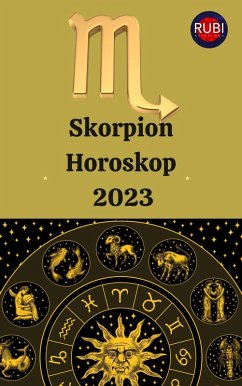 Skorpion Horoskop 2023 (eBook, ePUB) - Astrologa, Rubi