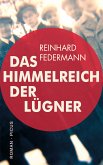 Das Himmelreich der Lügner (eBook, ePUB)