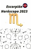 Escorpión Horóscopo 2023 (eBook, ePUB)