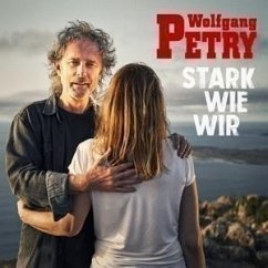 Stark Wie Wir (Vinyl) - Petry,Wolfgang