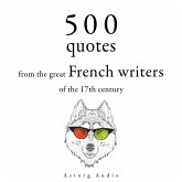 500 Quotations from the Great French Writers of the 17th Century (MP3-Download)