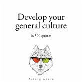 Develop your General Culture in 500 Quotes (MP3-Download)