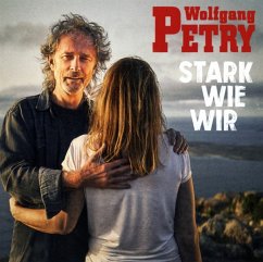 Stark wie wir - Petry,Wolfgang