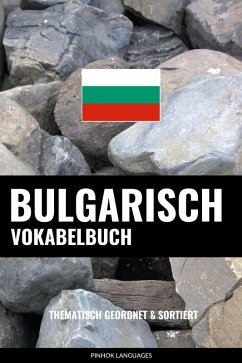 Bulgarisch Vokabelbuch (eBook, ePUB) - Languages, Pinhok