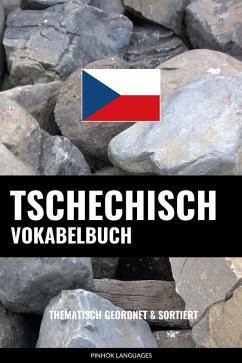 Tschechisch Vokabelbuch (eBook, ePUB) - Languages, Pinhok