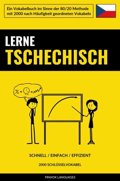 Lerne Tschechisch - Schnell / Einfach / Effizient (eBook, ePUB) - Languages, Pinhok