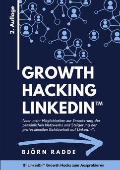 Growth Hacking LinkedIn¿ - Radde, Björn