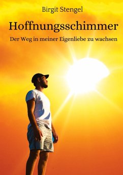 Hoffnungsschimmer - Stengel, Birgit