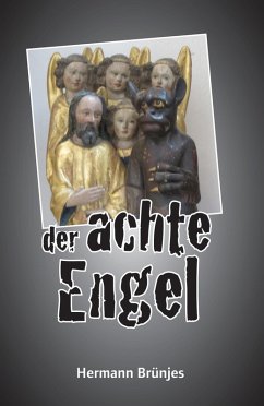Der achte Engel (eBook, ePUB) - Brünjes, Hermann