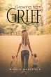 Growing From Grief (eBook, ePUB) - Bild 1