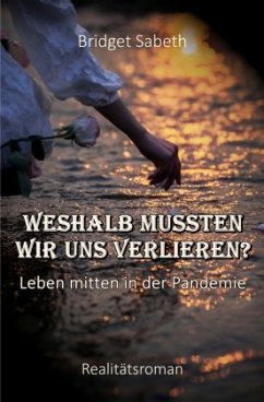 Cover Weshalb mussten wir uns verlieren?
