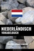 Niederländisch Vokabelbuch (eBook, ePUB)