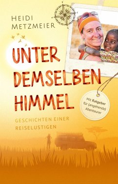 Unter demselben Himmel (eBook, ePUB) - Metzmeier, Heidi