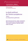 Le droit antitrust de l'Union européenne - Tome I 1 (eBook, ePUB)