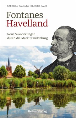 Fontanes Havelland - Radecke, Gabriele;Rauh, Robert