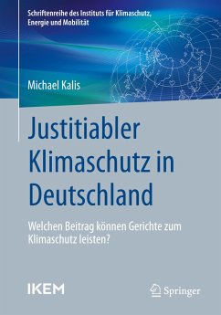 Justitiabler Klimaschutz in Deutschland - Kalis, Michael