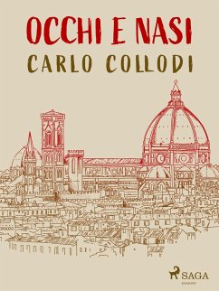 Occhi e nasi (eBook, ePUB) - Collodi, Carlo