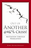 Out of Another @#&*% Crisis! (eBook, PDF)