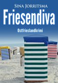 Friesendiva. Ostfrieslandkrimi (eBook, ePUB)