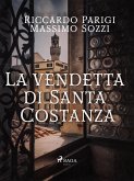La vendetta di Santa Costanza (eBook, ePUB)