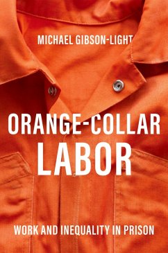 Orange-Collar Labor (eBook, PDF) - Gibson-Light, Michael