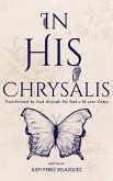 In His Chrysalis (eBook, ePUB)