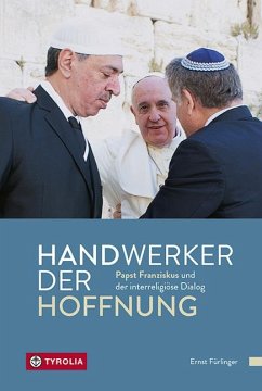 Handwerker der Hoffnung - Fürlinger, Ernst