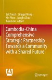 Cambodia-China Comprehensive Strategic Partnership Towards a Community with a Shared Future