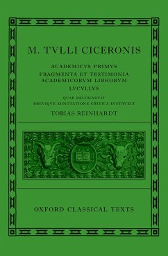 Cover Cicero: Academica (Academicus Primus, Fragmenta et Testimonia Academicorum Librorum, Lucullus) (eBook, PDF)
