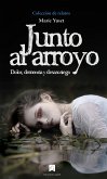 Junto al arroyo (eBook, ePUB)