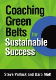 Coaching Green Belts for Sustainable Success (eBook, ePUB)