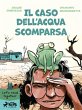 Il caso dell'acqua scomparsa (eBook,... - Bild 1