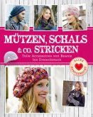 Mützen, Schals & Co. stricken