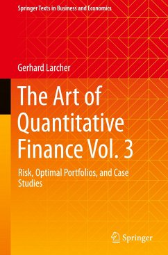 The Art of Quantitative Finance Vol. 3 - Larcher, Gerhard