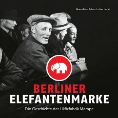 Berliner Elefantenmarke - Prien, Marcellinus;Uebel, Lothar