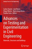 Advances on Testing and Experimentation in Civil Engineering