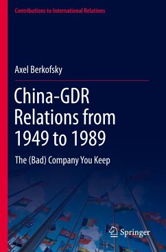 China-GDR Relations from 1949 to 1989 - Berkofsky, Axel