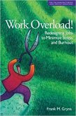 Work Overload! (eBook, PDF) Work Overload! (eBook, PDF)