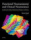 Functional Neuroanatomy and Clinical Neuroscience (eBook, ePUB)