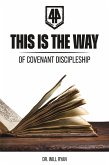 This is the Way of Covenant Discipleship (eBook, ePUB)