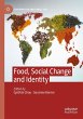 Food, Social Change and Identity - Bild 1